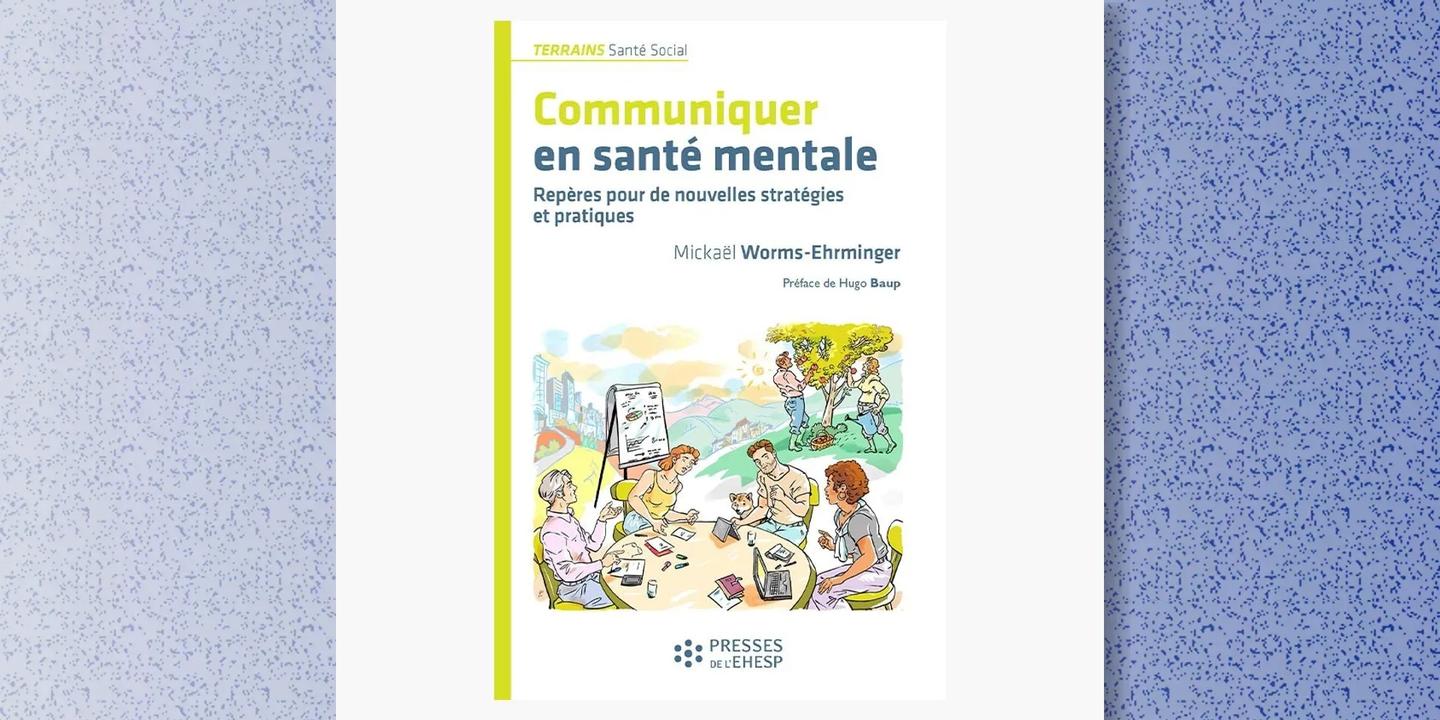 Santé mentale : éviter les pièges de communication pour mieux soigner