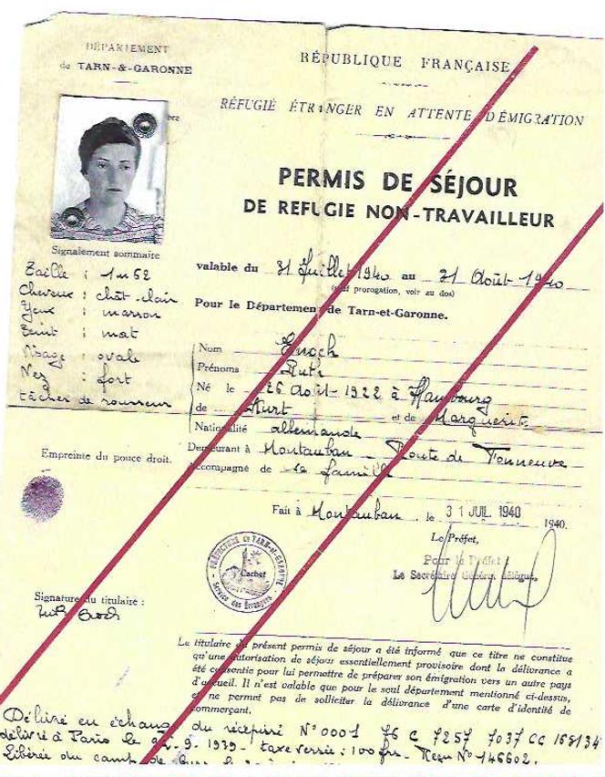 French residency permit of Ruth Gruenthal, issued by the Prefecture of Tarn-et-Garonne in July 1940. This is the only document she has from her time fleeing across Europe in 1939-1940.