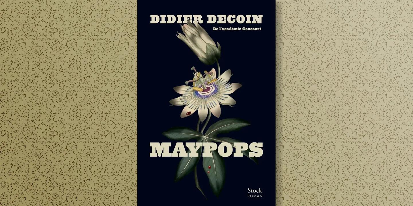 Maypops : Didier Decoin revisite une condamnation à mort injuste en 1944