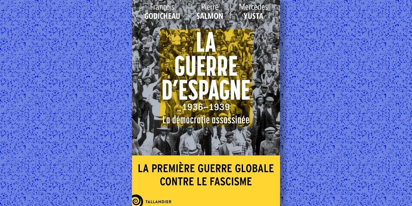 Guerre d'Espagne : un livre accable les nationalistes