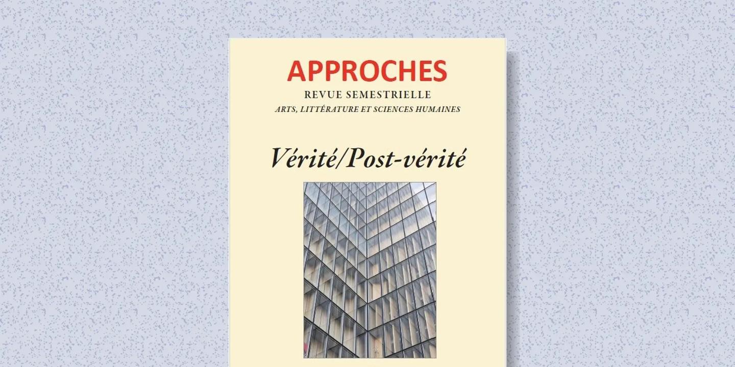 Post-vérité : l'art de rendre indifférent à la vérité