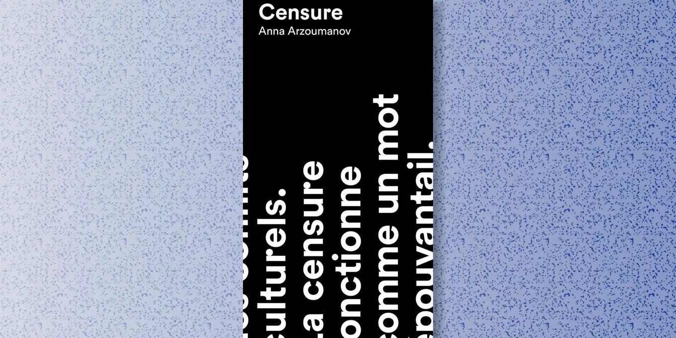 Un essai éclairant décortique comment le mot « censure » fait l’objet d’une bataille culturelle