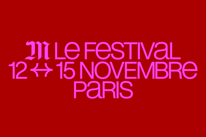 Le festival de M, le magazine du Monde, aura lieu du 12 au 15 novembre 2026 à Paris.  - 