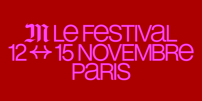 Le festival des 15 ans de M, le magazine du Monde